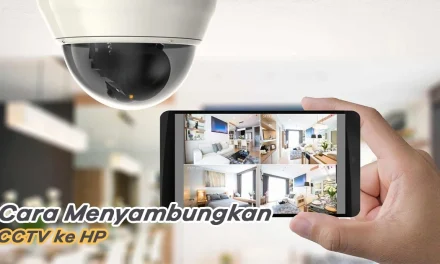 Mengintip Cara Kerja CCTV Sebagai Sistem Keamanan Modern